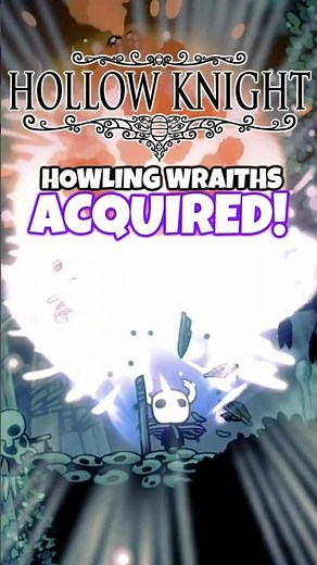 I Got the Howling Wraiths Spell and It’s Awesome! - HOLLOW KNIGHT