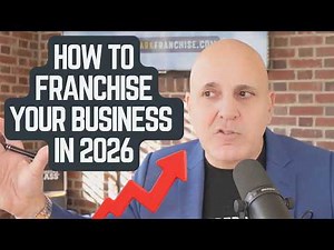 How to Franchise Your Business in 2026: Costs, Timeline, Readiness & Legal Steps Explained