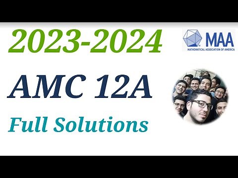 AMC 12A 2023 2024 Full Solutions Problems American Mathematics Competitions B Olympiad Tutor Course