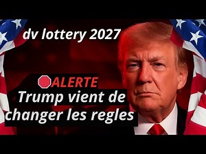DV Lottery 2027: Trump hits hard with new rules!