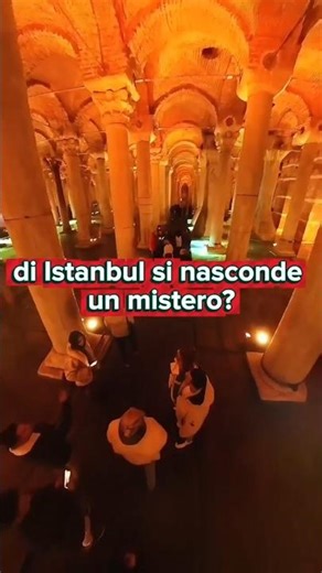 Un mistero nel sottosuolo di Istanbul: la Basilica Cisterna antica 15 secoli