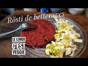RÖSTI DE BETTERAVES