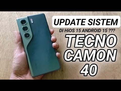 TECNO CAMON 40 Gets Update | How to Update the System on Tecno Camon 40 HiOS 15 Android 15