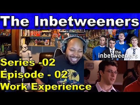 The Inbetweeners: Season 2, Episode 2 Work Experience Reaction