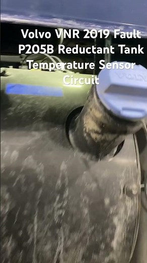 Volvo VNR 2019 Fault P205B-64 Reductant Tank Temperature Sensor Circuit