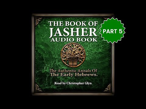 The Book of Jasher Part 05 (Moses to Joshua) | Full Audiobook with Read-Along Text