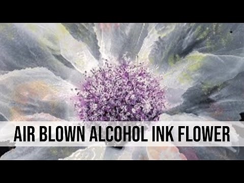Air Blown Alcohol Ink Flower by Kimberly Langlois