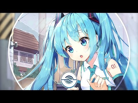 Nightcore - Bubble
