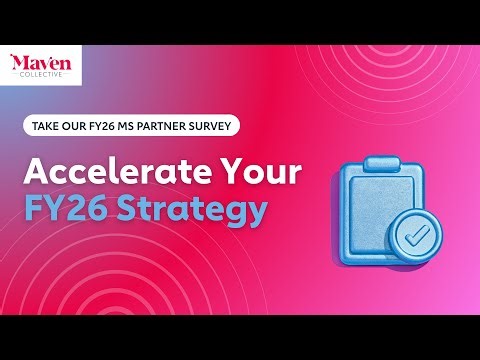 How To Fuel Your Microsoft Partner Strategy in FY26