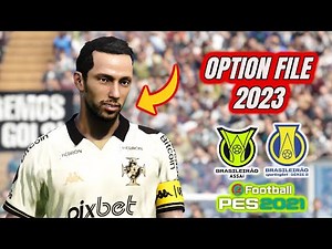 PES 2021 ACTUALIZADO AL 2023 OPTION FILE PS4 PS5 PC BRASILEIRAO A Y B V13