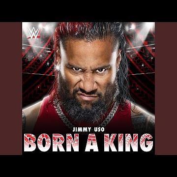 WWE: Born A King (Jimmy Uso)
