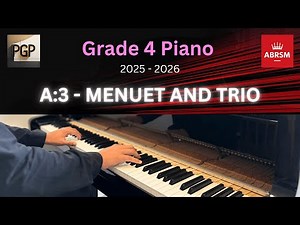 MENUET AND TRIO by Haydn | ABRSM 2025 & 2026 Grade 4 A3 Piano Tutorial