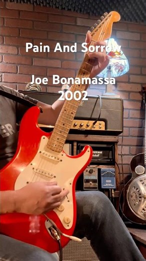 Joe Bonamassa - Pain And Sorrow Twin Reverb
