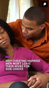 26K views · 88 reactions | The side chick and wife conversation is not a new one to the table. Here’s why cheating married men never want to leave their wives. #PulseWochitLifestyle #PulseNigeria #Cheating | Pulse Nigeria | Facebook