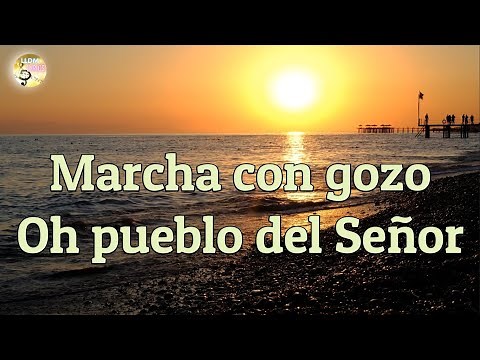 Marcha con gozo LLDM (Con letra + Partitura PDF + voces) 🎼​🎵​🎶​ Alabanzas de Santa Cena LLDM