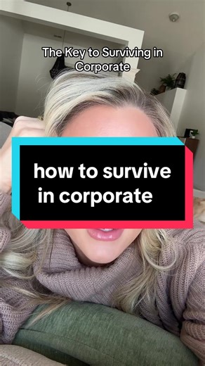 Surviving Corporate Life: Key Interactions with Leadership