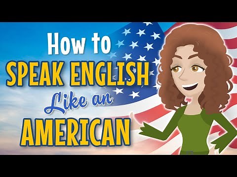 HOW TO SPEAK ENGLISH LIKE AN AMERICAN: English Speaking Practice by Conversations