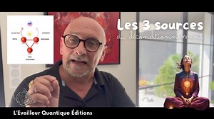 7K views · 180 reactions | LES 3 SOURCES DU DÉCONDITIONNEMENT À SAVOIR https://www.leveilleurquantique.com/product-page/conscience-5d-un-voyage-vers-l-infini-des-possibilit%C3%A9s Cliquez sur ce lien pour en savoir plus . Jean Pierre | L'Eveilleur Quantique | Facebook