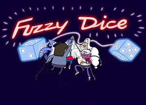 Regular Show S 03 Ep 37 Fuzzy Dice - TV Tropes