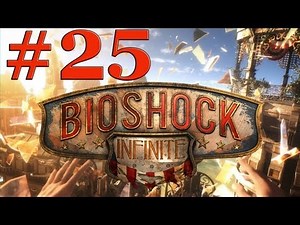 Lets Play Bioshock Infinite Deutsch Part 25 German Walkthrough Gameplay 1080p