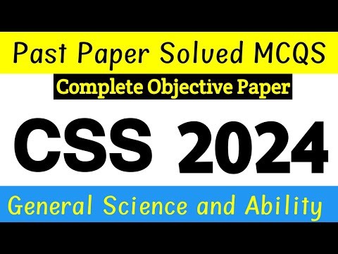 CSS 2024 General Science and Ability (GSA) Past Paper Solved MCQS
