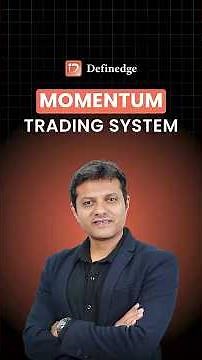 How to build a Momentum Trading System
