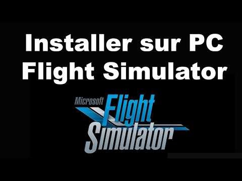 How to install Flight Simulator on PC