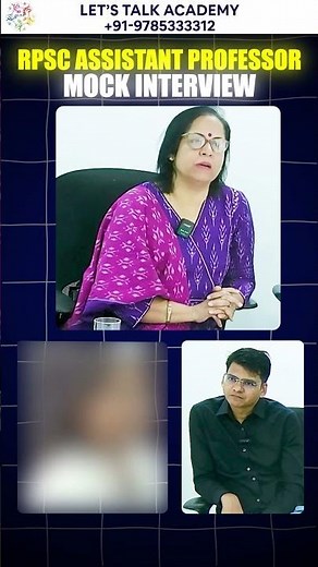 RPSC Assistant Professor Mock Interview |Realistic Practice | Let's Talk Academy#assistantprofessor