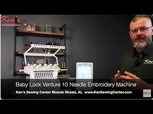Baby Lock Venture 10 Needle Embroidery Machine