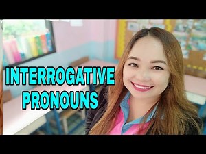 INTERROGATIVE PRONOUNS | LU ENGLISH ONLINE TEACHING