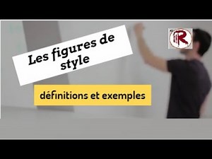 Les figures de style: définitions et exemples.