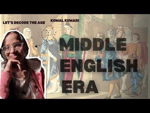 Middle English Period (1066–1500) | History, Features & Major Writers | English Literature