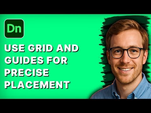 How to Use Grid and Guides for Precise Placement in Adobe Dimension [2026 Full Guide]