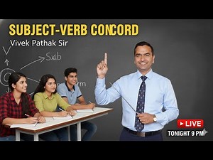 LIVE 🔴 Subject Verb Concord | Full Concept with Tricks | English Grammar by Vivek Pathak Sir