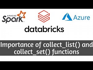 17. How to perform collect_list() and collect_set() on Dataframe l Databricks l PySpark l Azure