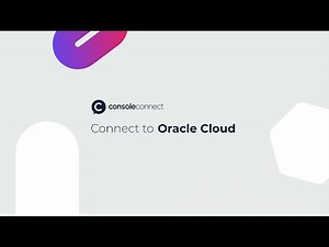 How to connect to Oracle Cloud via Layer 2 with Console Connect