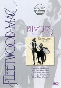 Classic Albums: Fleetwood Mac - Rumours  (1997)