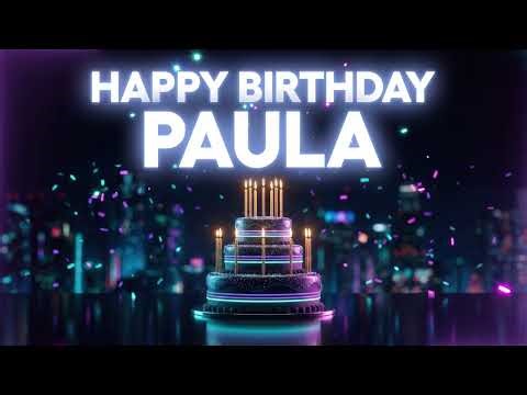 Happy Birthday Paula Song 🎂 Best Party Version!