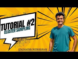 Part 07 - Tutorial 02 | Cluster Sampling