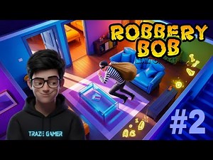 ROBBERY BOB MAN OF STEAL #2