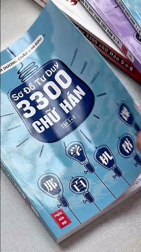 Cách học chữ Hán theo sơ đồ tư duy 3300 chữ