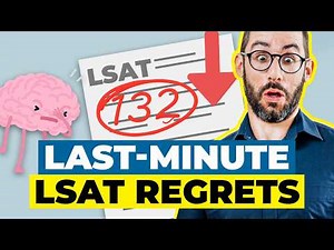 Last-Minute LSAT Test Day Advice