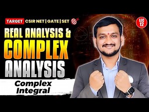 Complex Integral | Complex Analysis | Target CSIR NET | GATE | SET Mathematics | IFAS