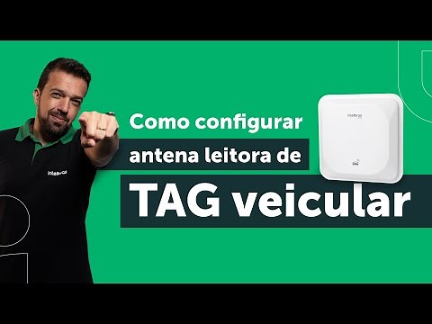 Como configurar antena leitora de Tag veicular LE170