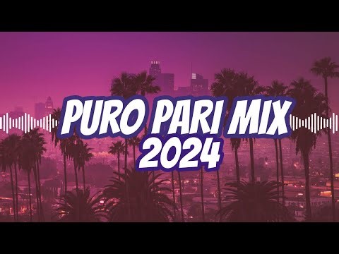 Puro Pari Mix 2024 - Dj Diablito