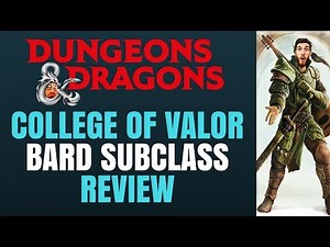 Bard College of Valor - D&D 5e Subclass Series