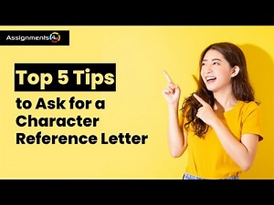 Top 5 Tips to Ask for a Character Reference Letter