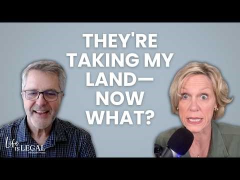 Episode 14: Can the Government Really Take Your Property? Eminent Domain Explained