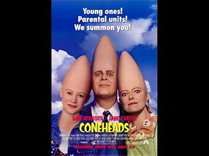 Episode 27 - Coneheads