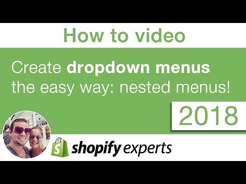 Shopify 2018 - How to do nested menu dropdown or multi level menus, easy to do!